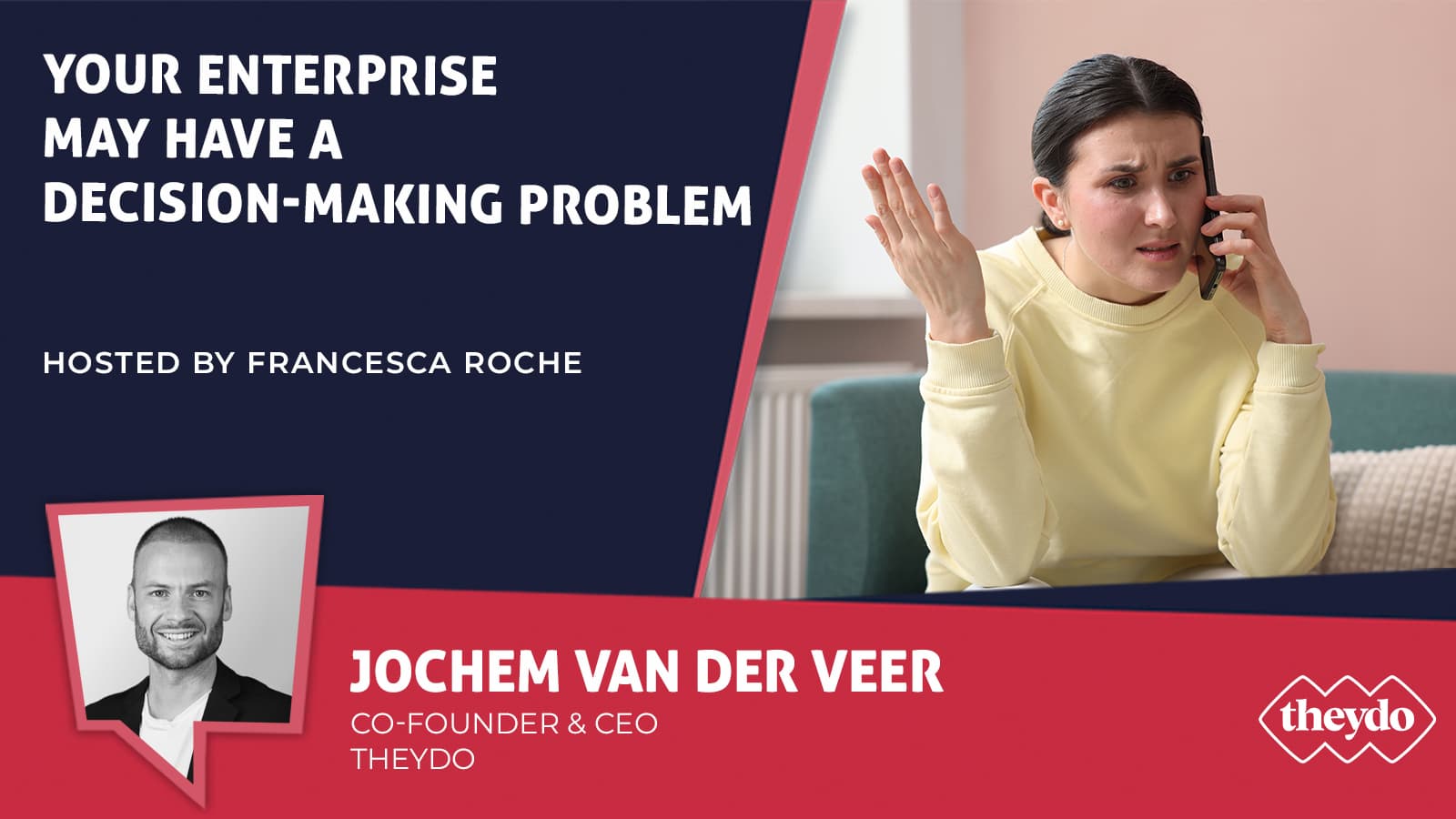 Your Enterprise May Have a Decision-Making Problem