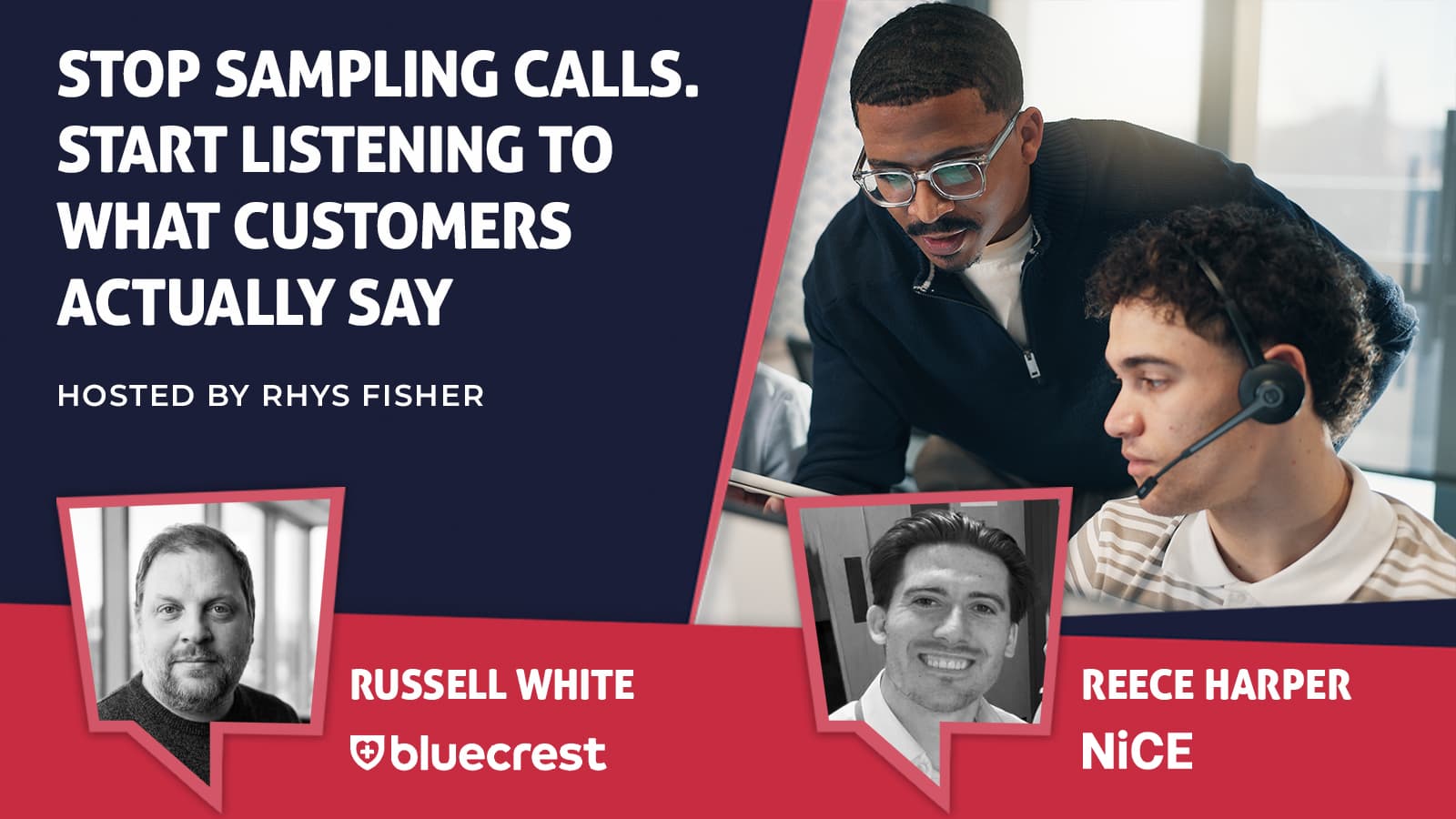 Russell White of Bluecrest and Reece Harper of NiCE discuss contact center interaction analytics