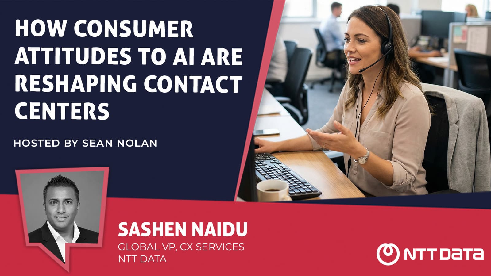 Sashen Naidu of NTT Data chats to CX Today about AI in the contact center
