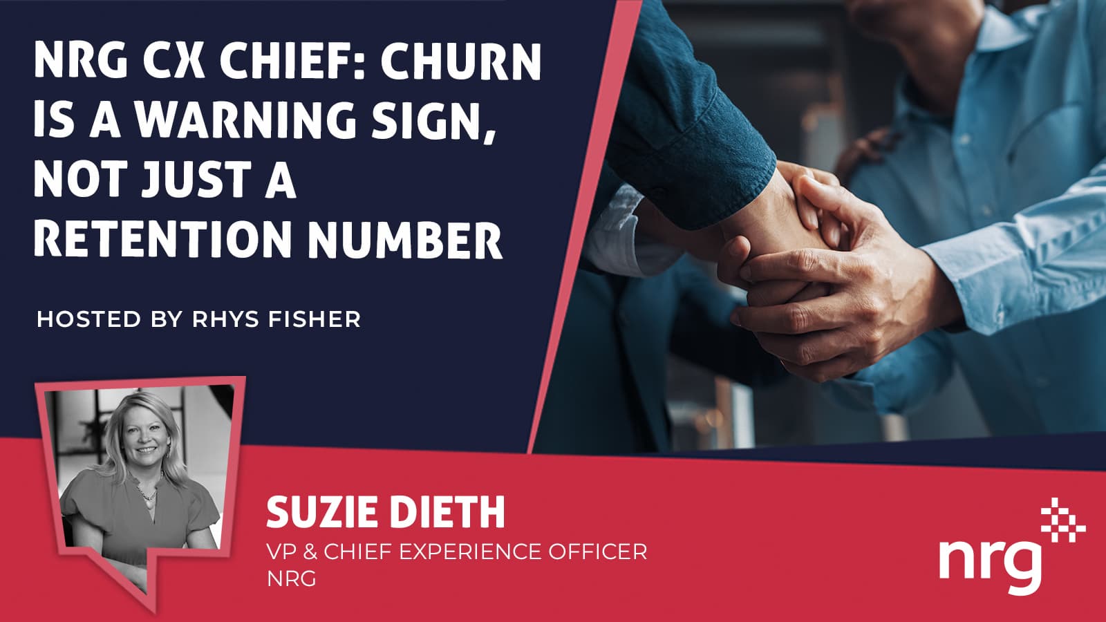 Suzie Dieth of NRG discusses customer churn warning signs and retention