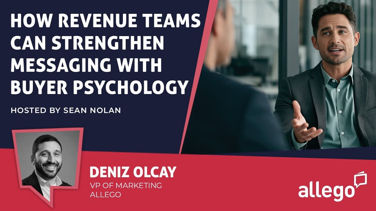 How Revenue Teams Can Strengthen Messaging with Buyer Psychology