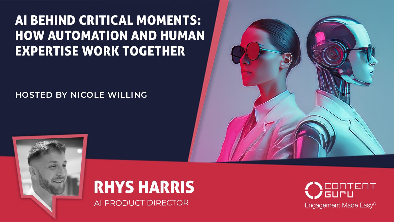 Thumbnail for an interview with Rhys Harris, Content Guru AI Product Director, showing a woman and a robot standing back to back