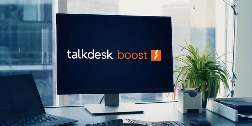 Talkdesk Boost Launch