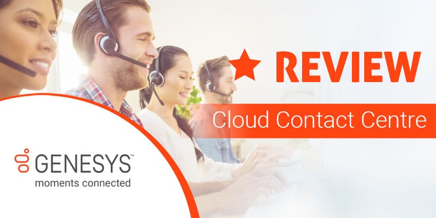 Genesys Cloud Contact Centre Review