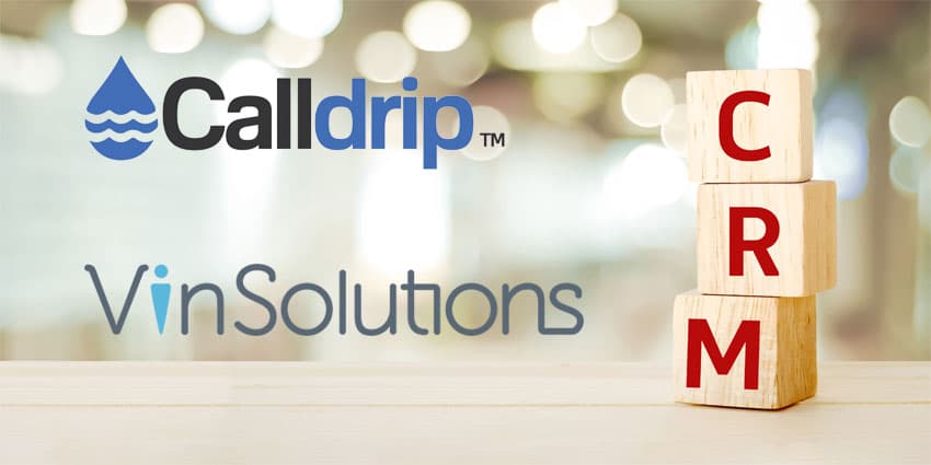 Calldrip to Collaborate with VinSolutions Connect CRM