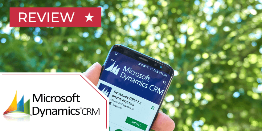 Microsoft Dynamics CRM Review