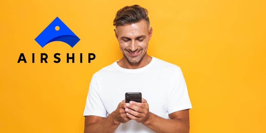 Airship Launches a Mobile App Experience Platform