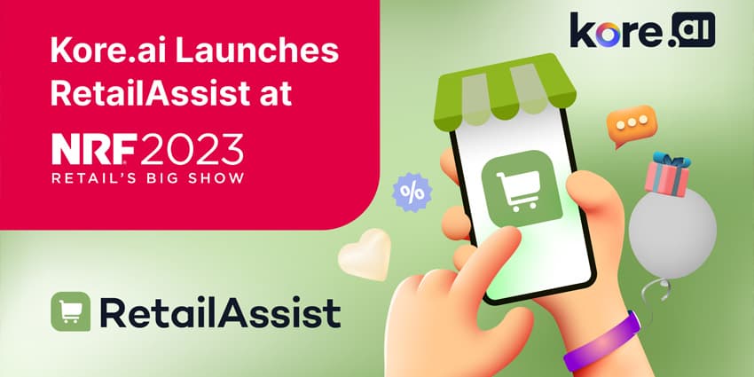Kore.ai to Showcase RetailAssist at NRF 2023