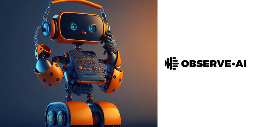 Observe.AI Launches Real-Time Agent and Supervisor Assistance Tools