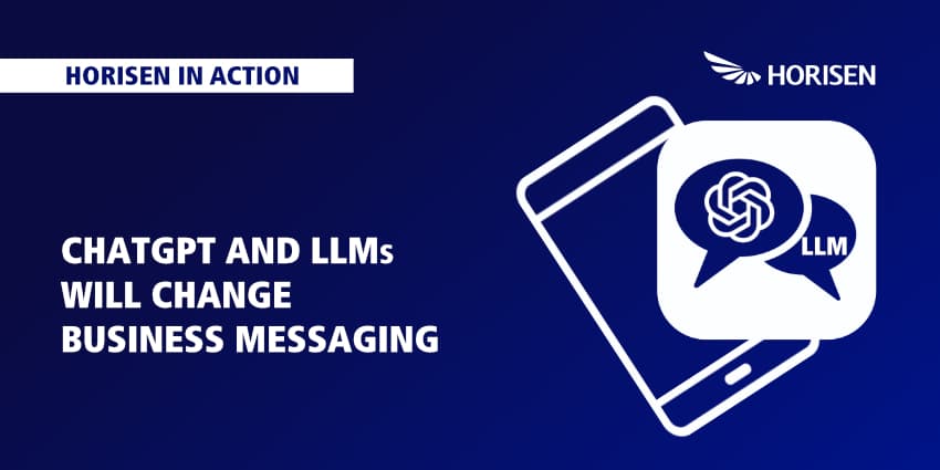 ChatGPT and LLMs changing business messaging