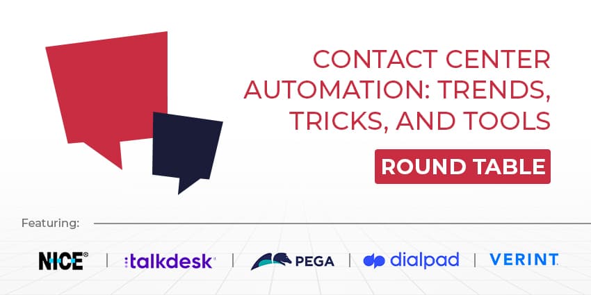 Contact Center Automation: Trends, Tricks, and Tools – CX Today Roundtable