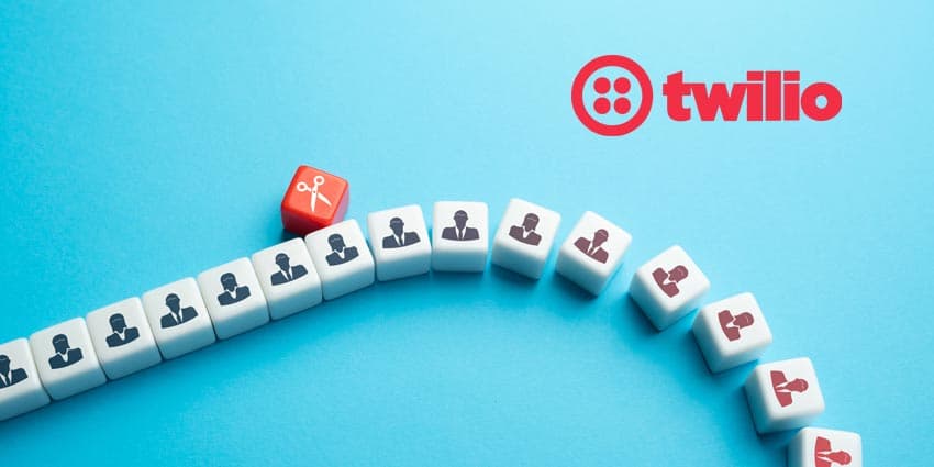 Twilio Kicks Off Third Round Off Layoffs, Changes Its CCaaS Sales Strategy