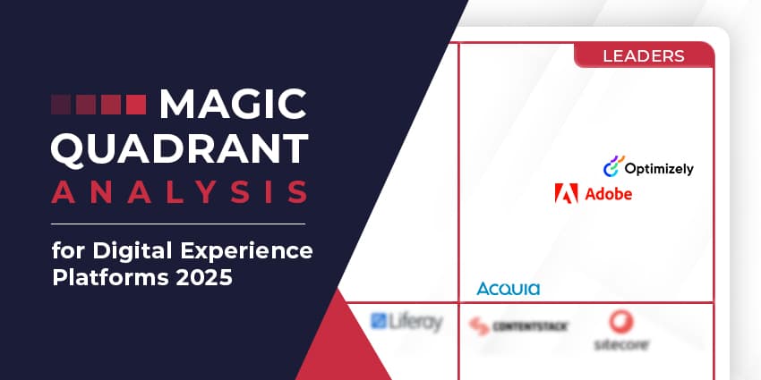 Gartner Magic Quadrant for Digital Experience Platforms 2025: The Rundown