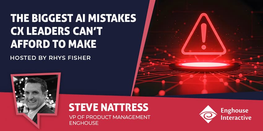 The Biggest AI Mistakes CX Leaders Can’t Afford to Make