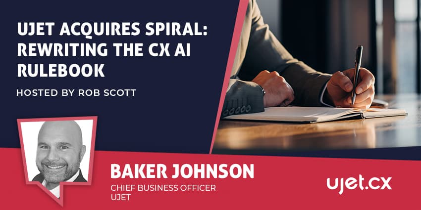 UJET Acquires Spiral: Rewriting the CX AI Rulebook