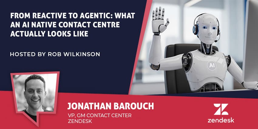 From Reactive to Agentic: What an AI Native Contact Centre Actually Looks Like