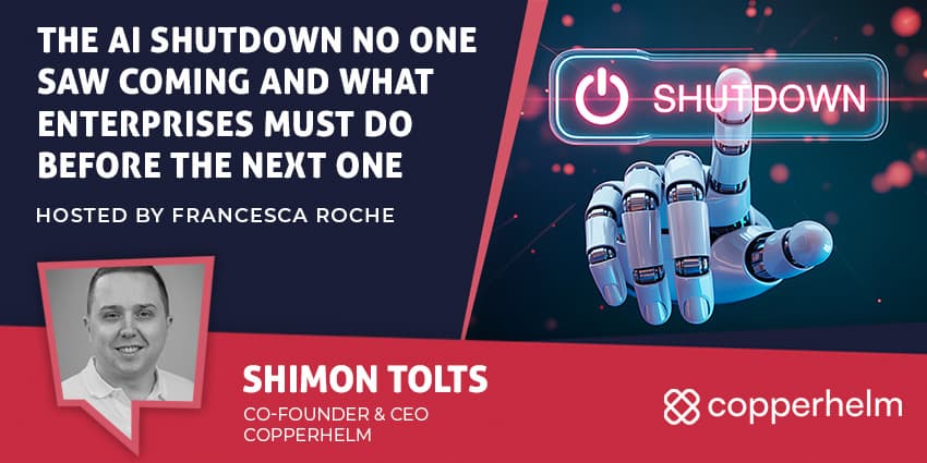 The AI Shutdown No One Saw Coming and What Enterprises Must Do Before the Next One