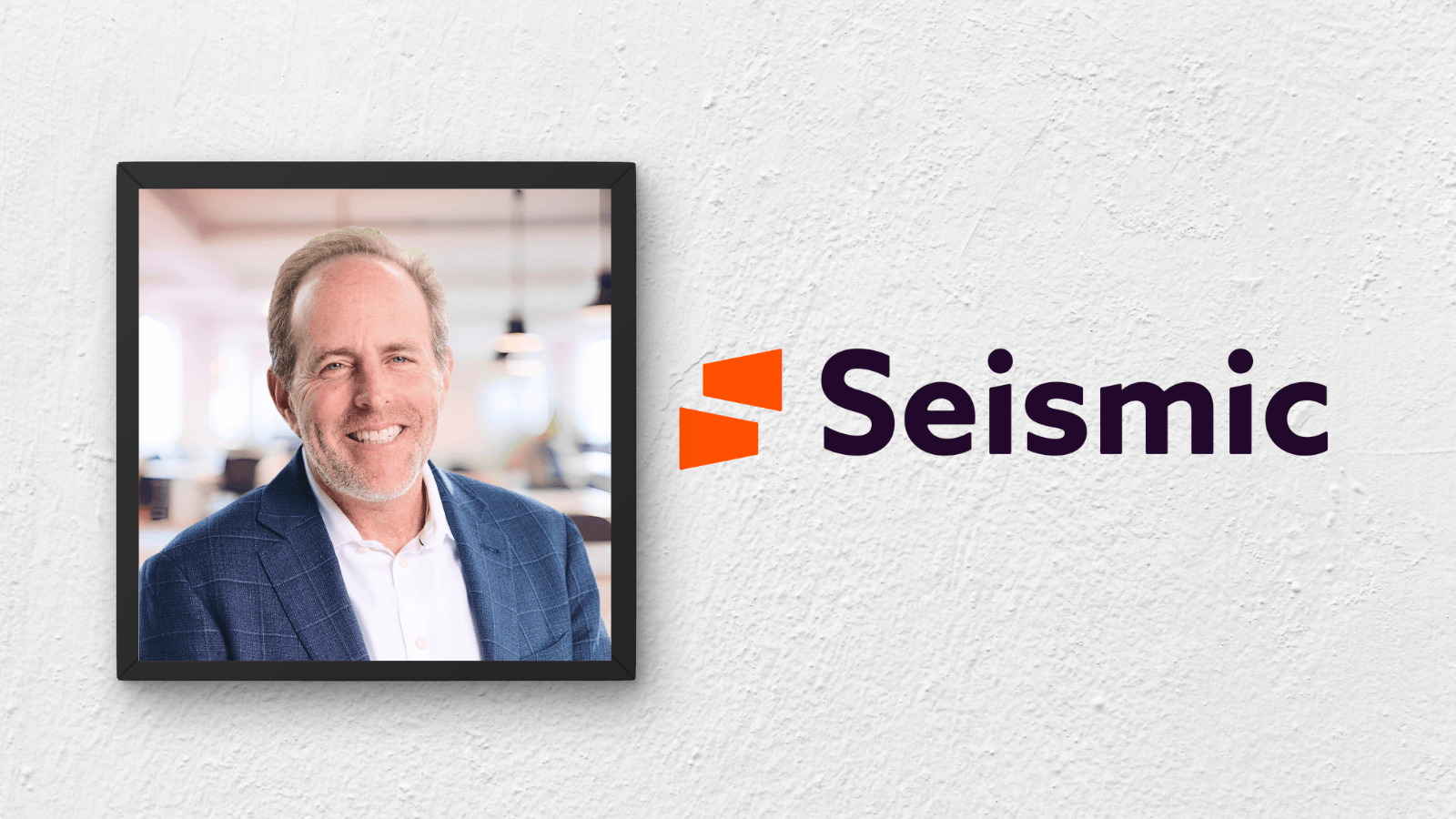 Rob Tarkoff, Seismic CEO