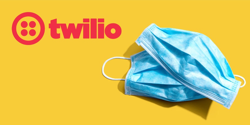 Twilio: How COVID-19 Changed the State of CX