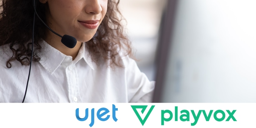 UJET and Playvox Team up to Offer WEM Capabilities