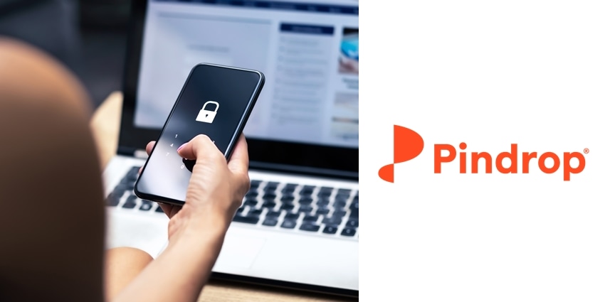Pindrop Releases New Customer Authentication Features