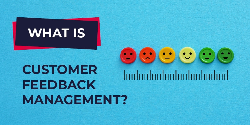 customer feedback management