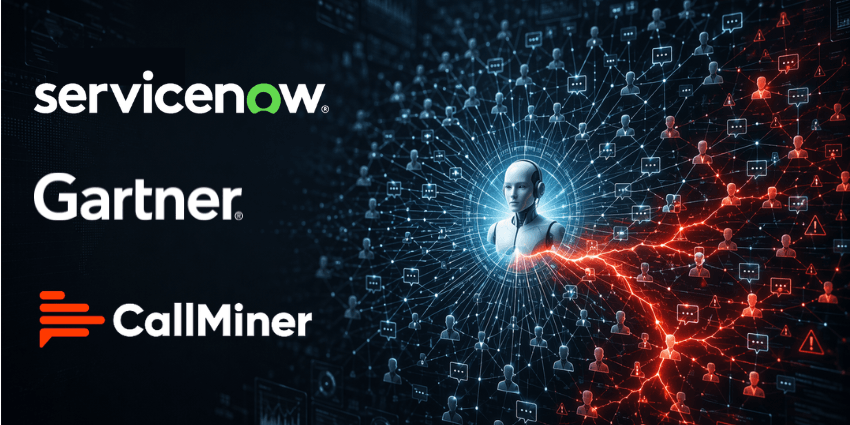AI Agents Gartner CallMiner ServiceNow