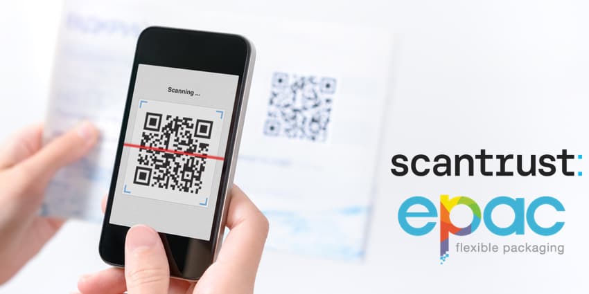 Scantrust, ePAC Partner on Connected Goods Offering