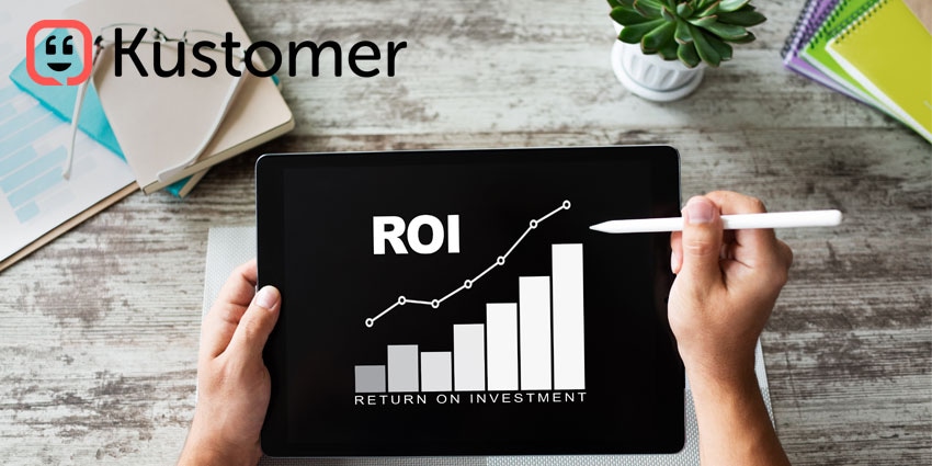 Kustomer CX platform delivering over 400% ROI
