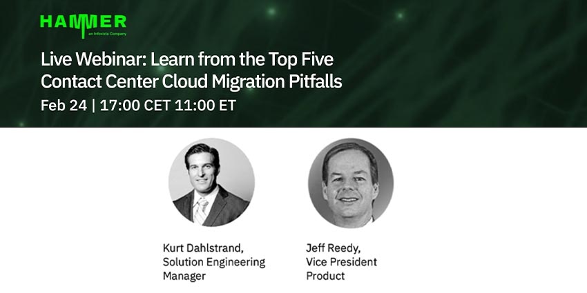 Hammer Webinar- Avoiding the Pitfalls Towards a Great Cloud Contact Centre
