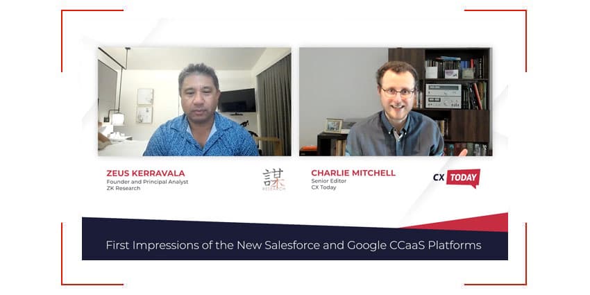 The New Salesforce and Google CCaaS Platforms: First Impressions