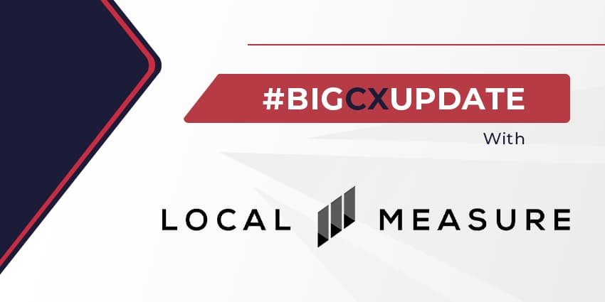 Big CX Update with Local Measure