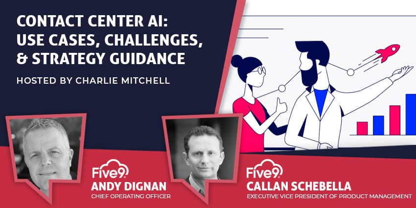 Contact Center AI: Use Cases, Challenges, & Strategy Guidance