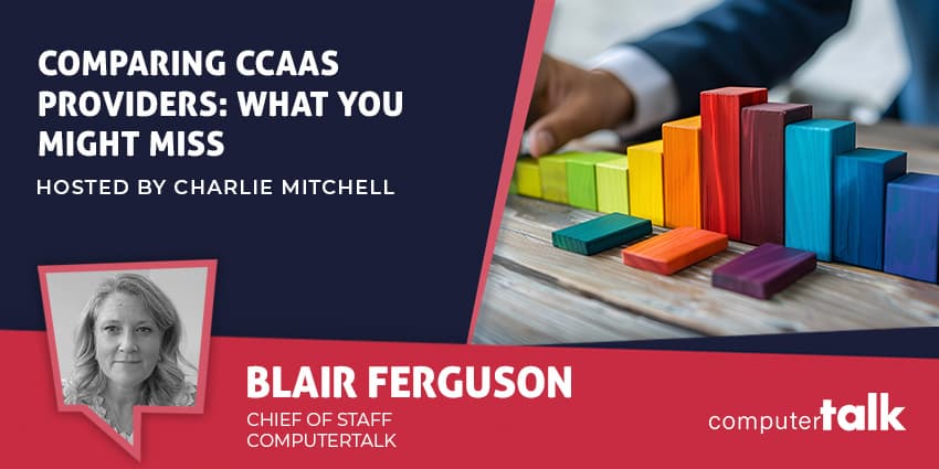 Comparing CCaaS Providers: What You Might Miss