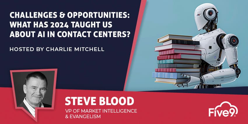 Challenges & Opportunities: What Has 2024 Taught Us About AI in Contact Centers?