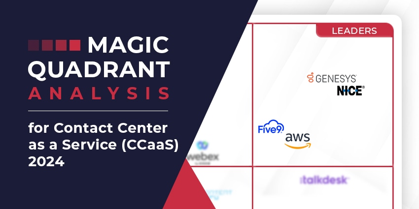 Gartner Magic Quadrant for Contact Center as a Service (CCaaS) 2024: The Rundown