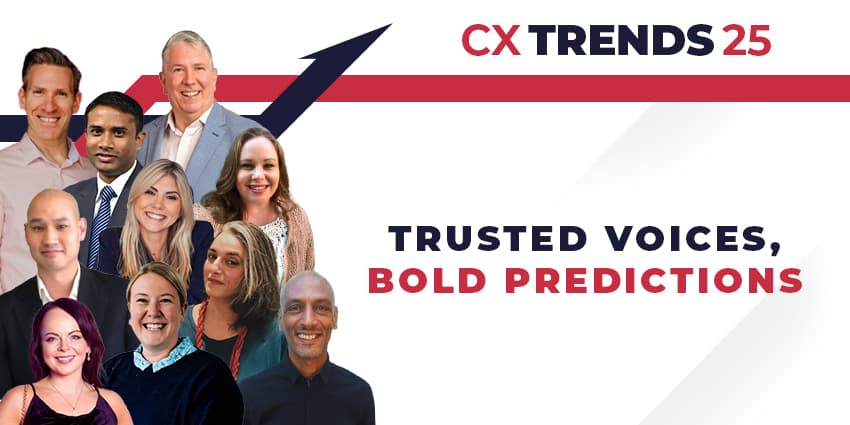 CX Trends 2025 - Trusted Voices, Bold Predictions