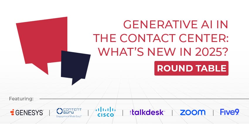 Generative AI in the Contact Center: What’s New in 2025?