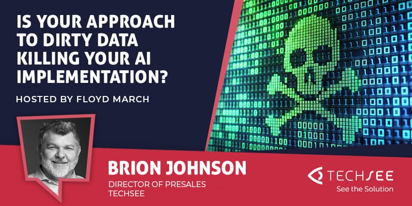 Is Your Approach to Dirty Data Killing Your AI Implementation?